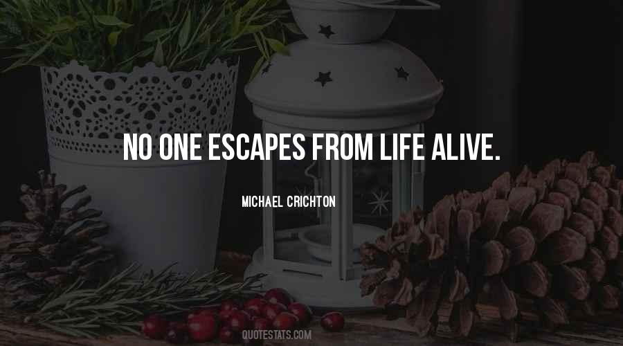 Life Alive Quotes #1563049