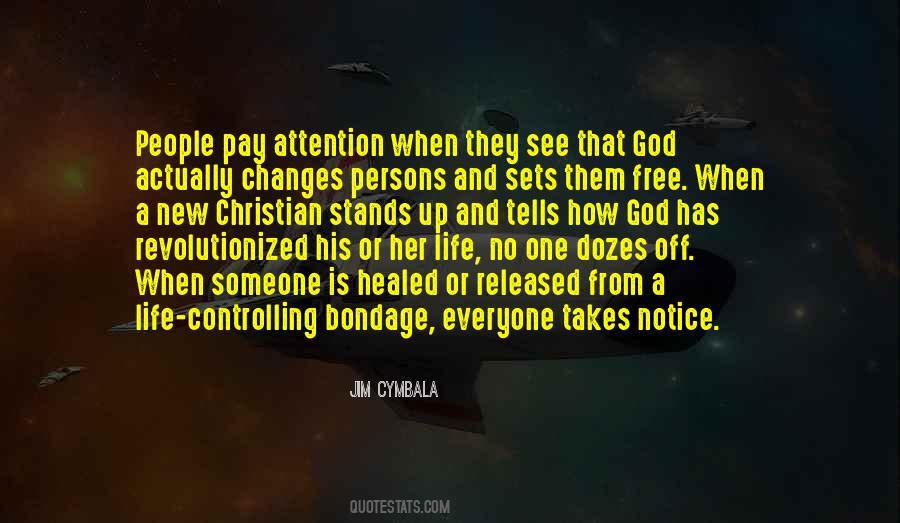 Free From Bondage Quotes #1585506