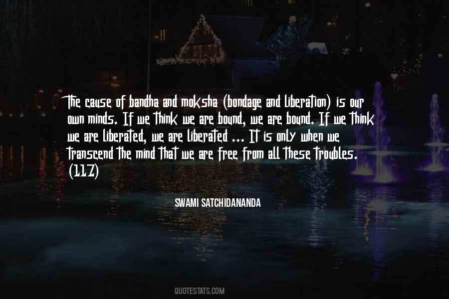 Free From Bondage Quotes #889357