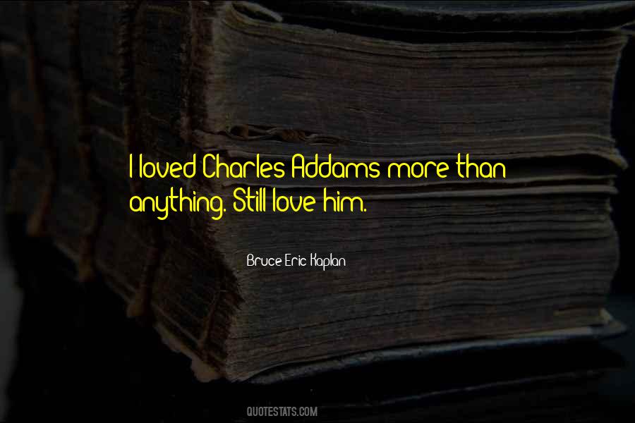 Addams Quotes #415850