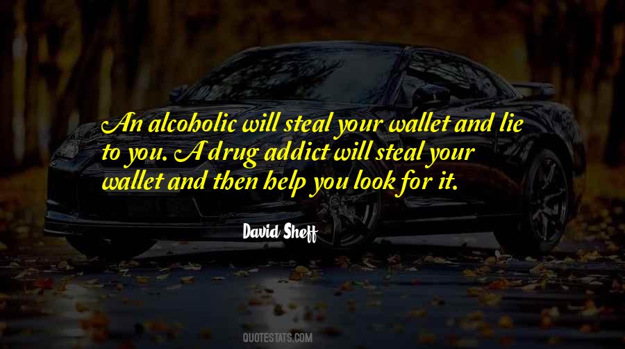 Addict Quotes #1154951