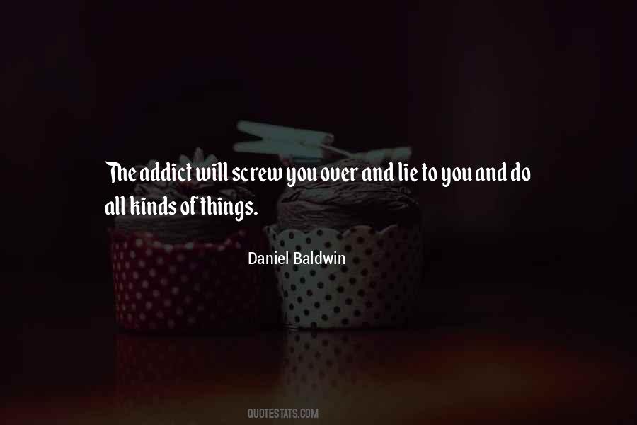 Addict Quotes #1286520