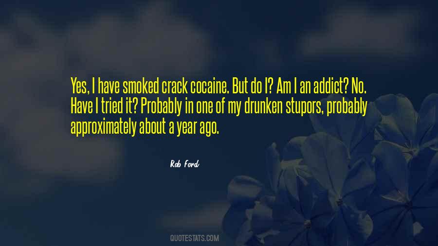 Addict Quotes #1311179