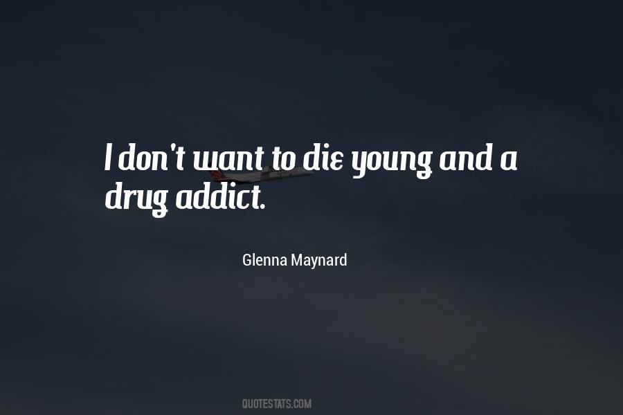 Addict Quotes #1313964