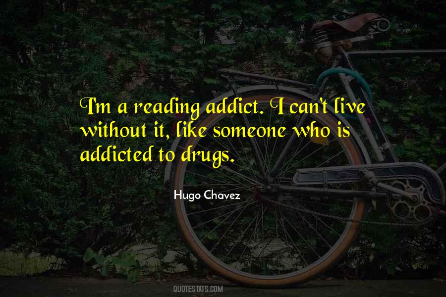 Addict Quotes #1354839