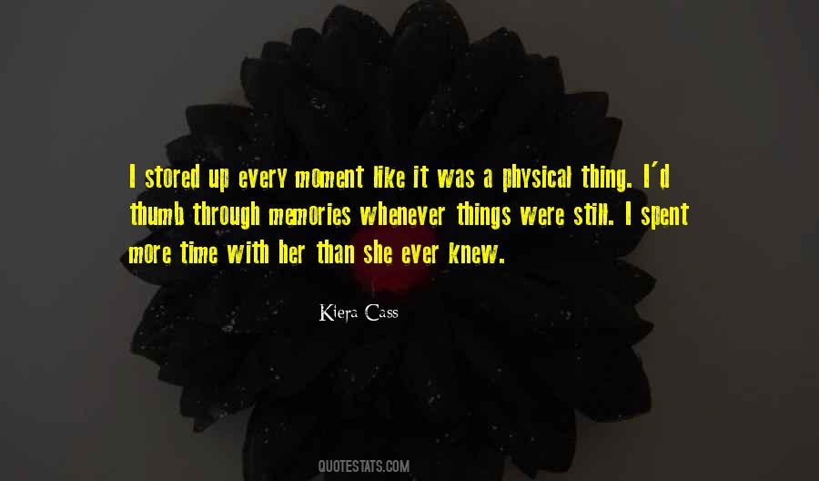 Moment Like Quotes #1201088