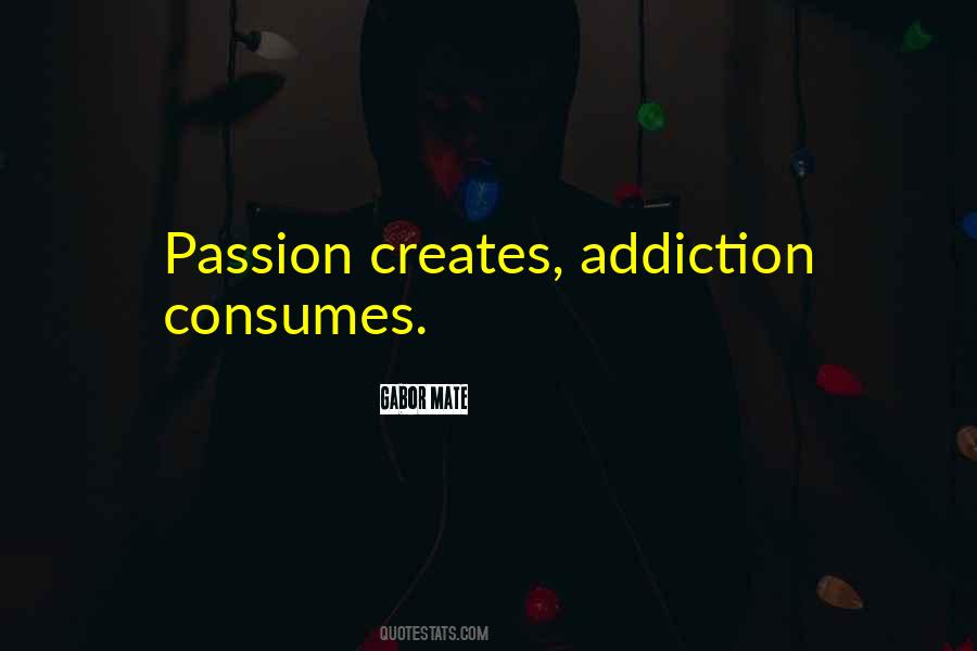 Addiction Inspirational Quotes #1075864