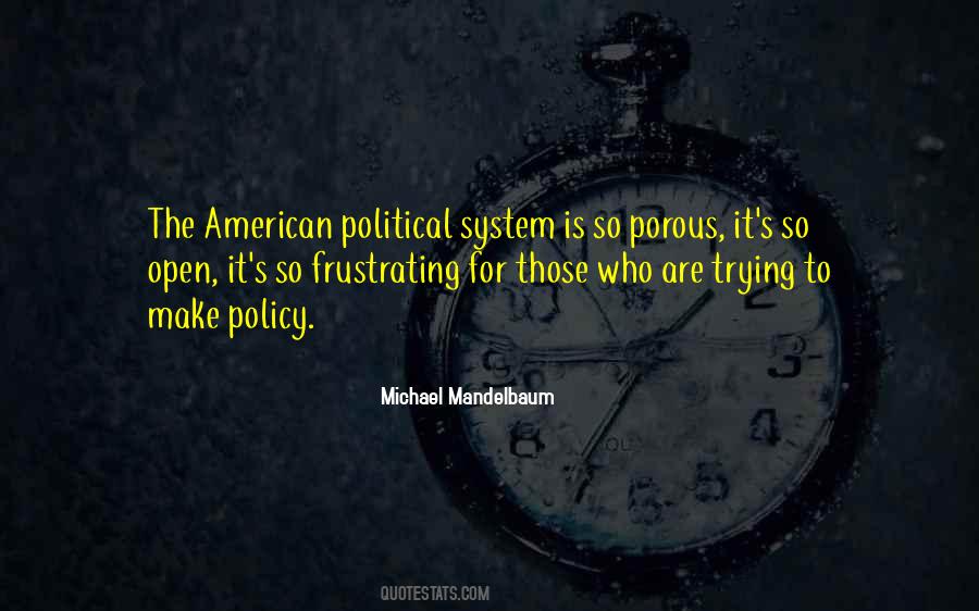 American Political System Quotes #361921