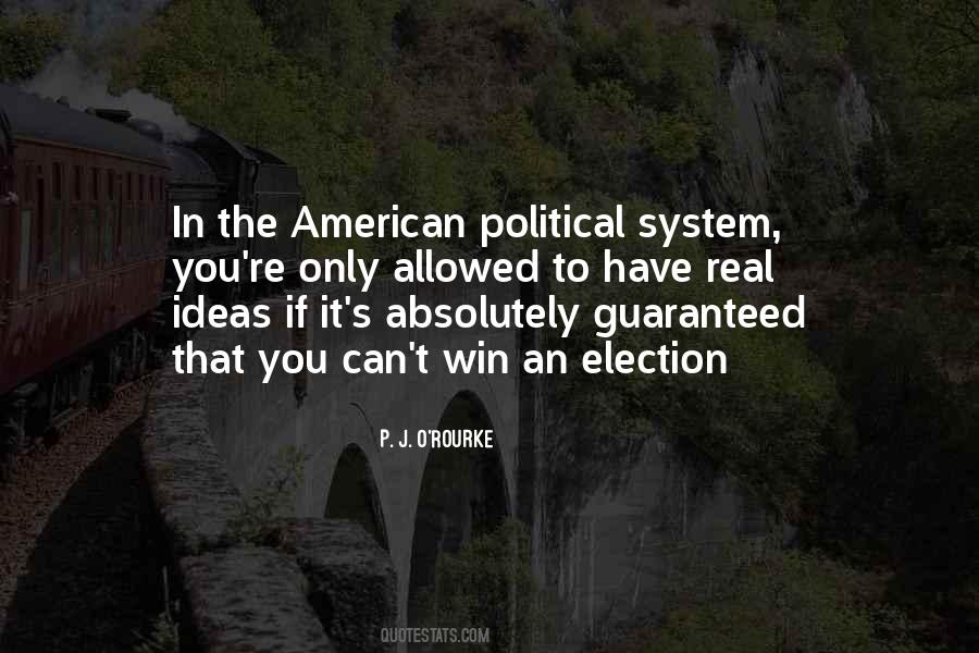 American Political System Quotes #771400