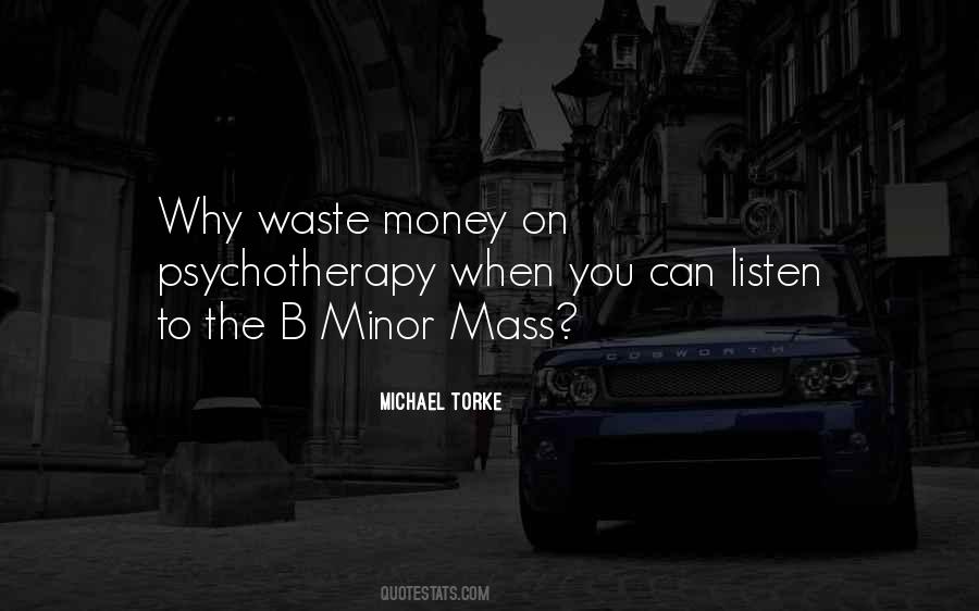 Money Waste Quotes #309517