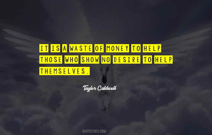 Money Waste Quotes #987322