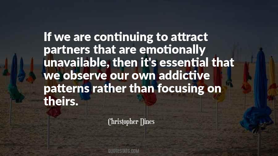 Addictive Behaviour Quotes #1215510