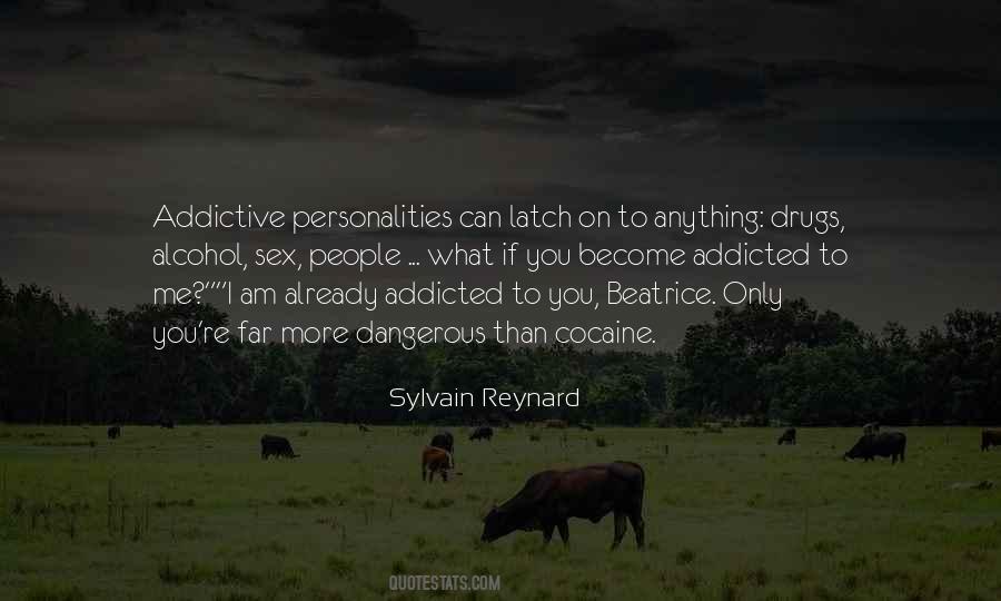 Addictive Quotes #1120759