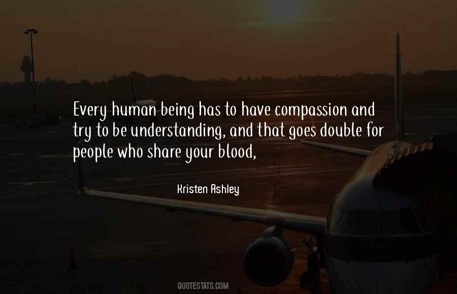 Have Compassion Quotes #1473539