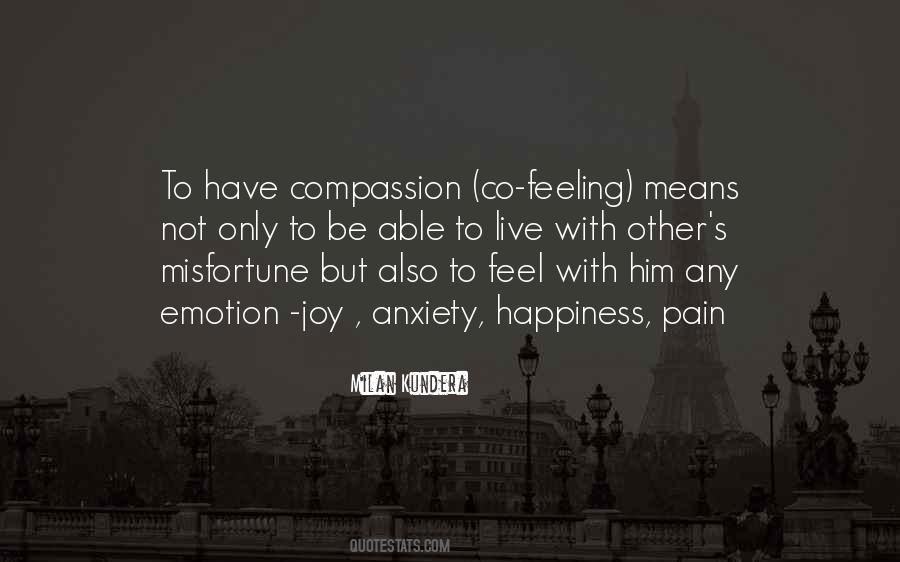 Have Compassion Quotes #1481723