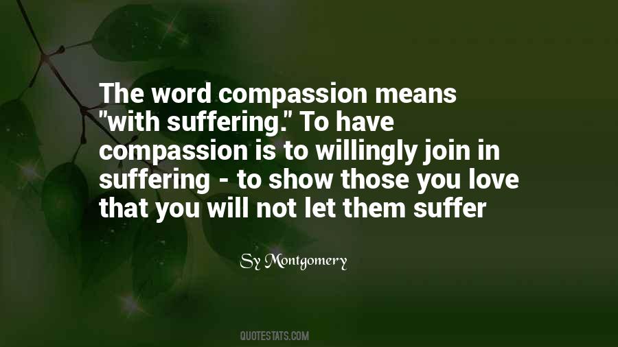 Have Compassion Quotes #321721