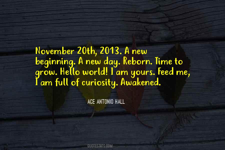 Quotes About New Day New Beginning #1381512