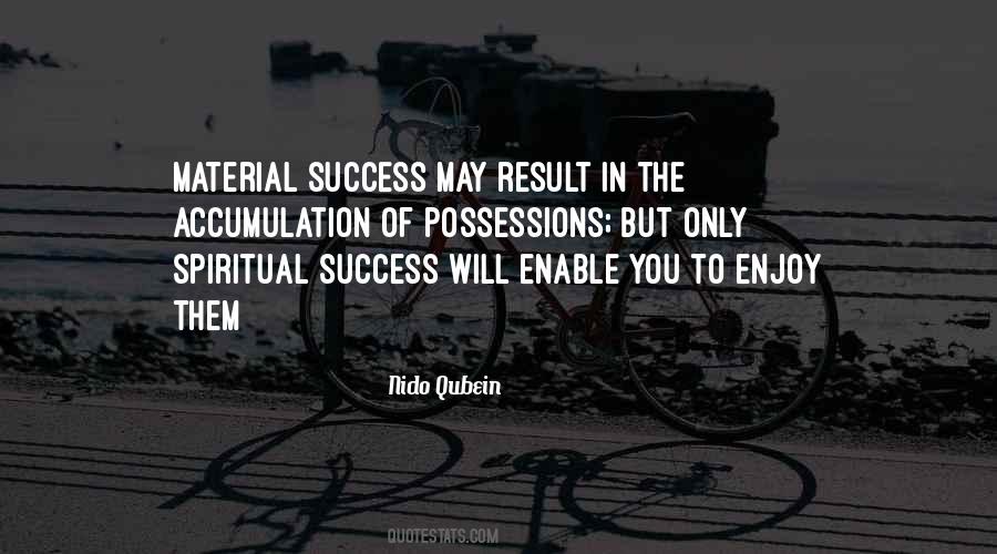 Spiritual Success Quotes #1584477