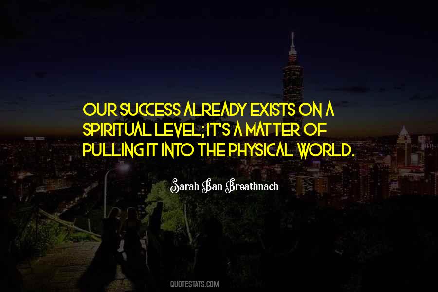 Spiritual Success Quotes #661608