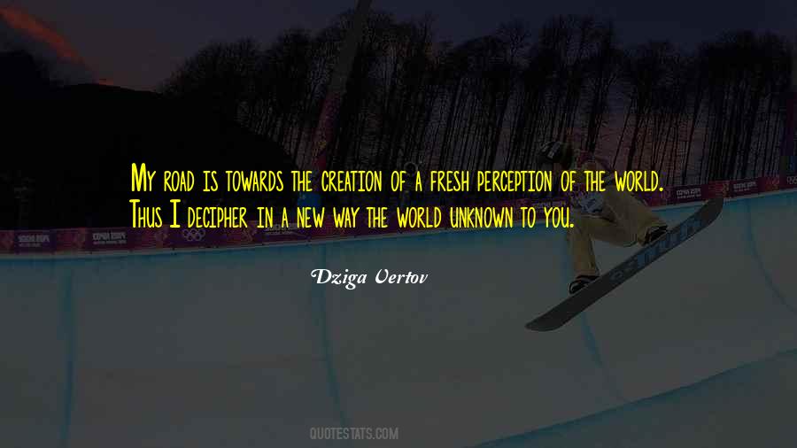Quotes About New Creation #249754