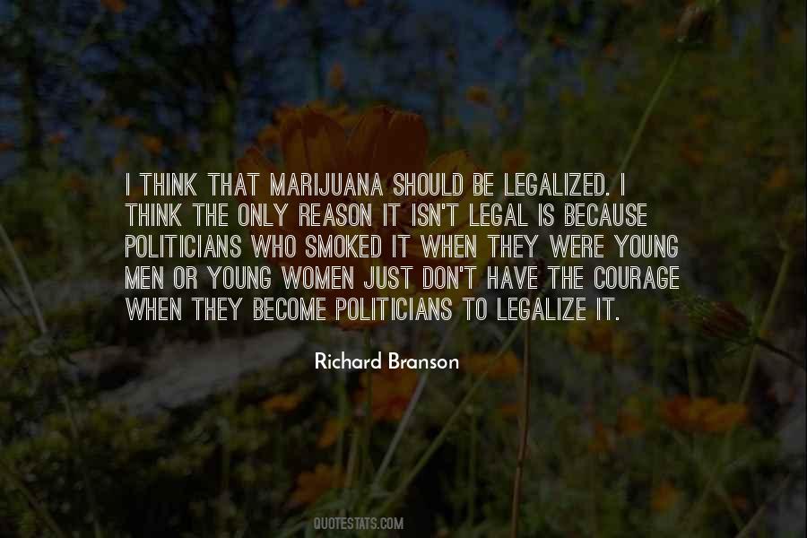 Legalized Marijuana Quotes #57459