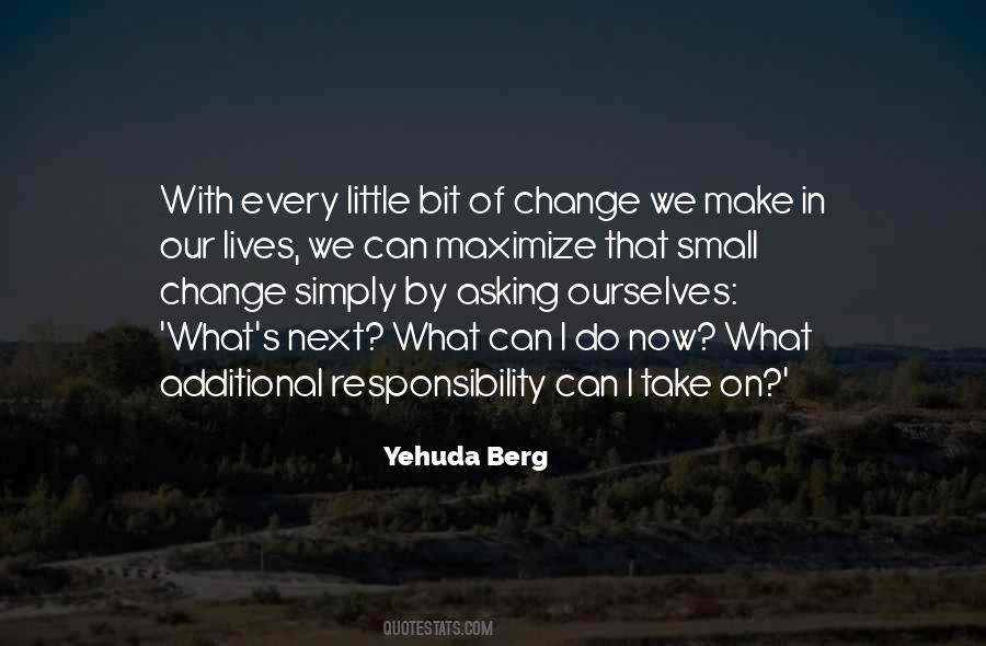 Additional Responsibility Quotes #111309