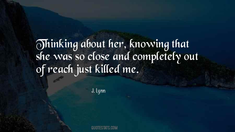 Quotes About Thinking About Her #1824270