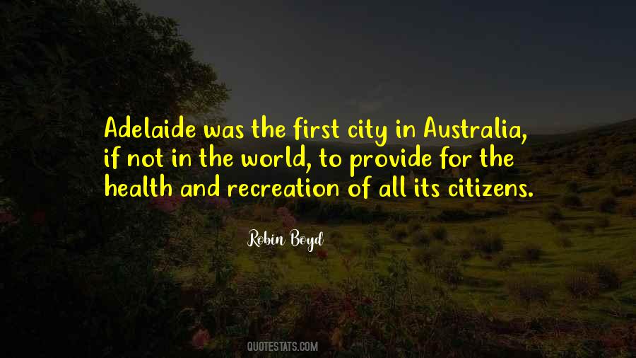 Adelaide City Quotes #1608209