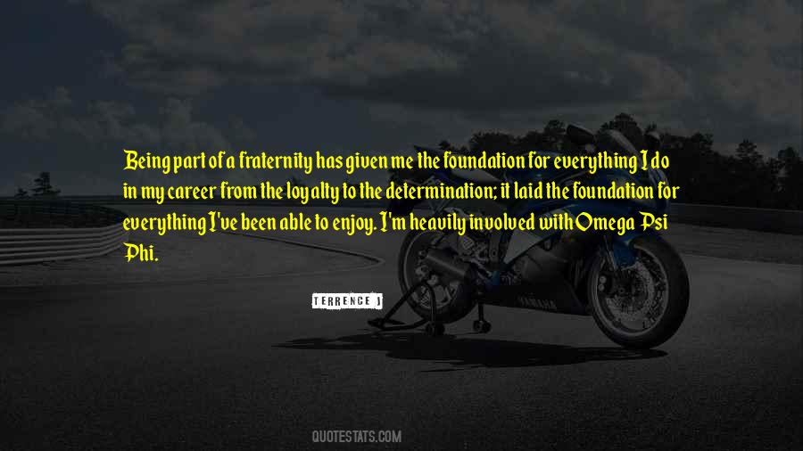 Foundation For Quotes #1359500