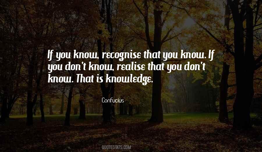 Recognise You Quotes #357464