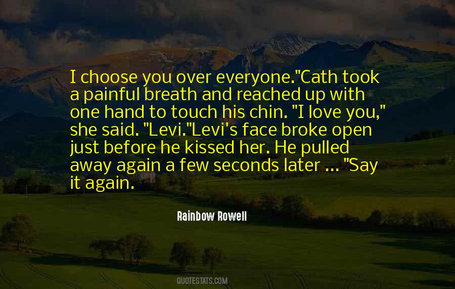 She Took My Breath Away Quotes #378418