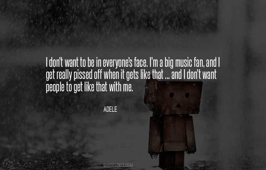 Adele's Quotes #1664193