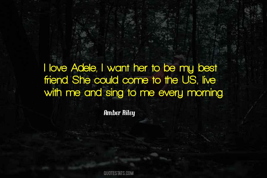 Adele's Quotes #1803772