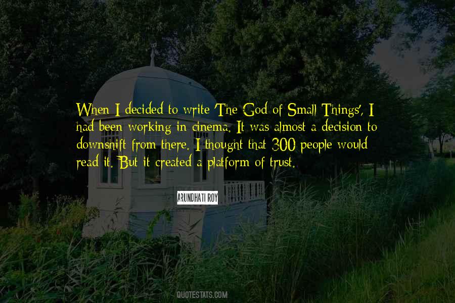 God Of Small Things Quotes #355462