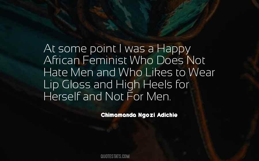 Adichie Feminism Quotes #673022