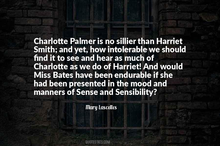 Miss Harriet Quotes #1268532