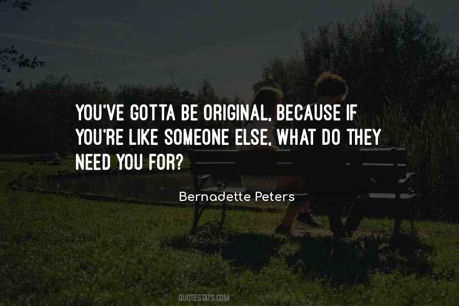 Be Original Quotes #1313717