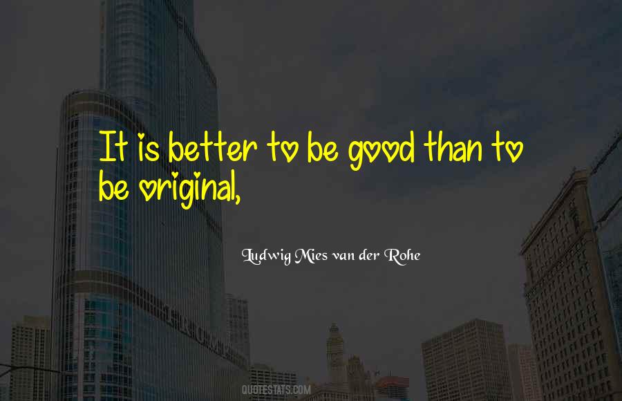 Be Original Quotes #1346306