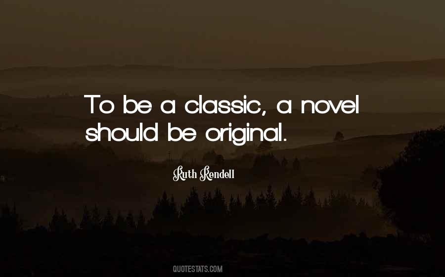 Be Original Quotes #41375