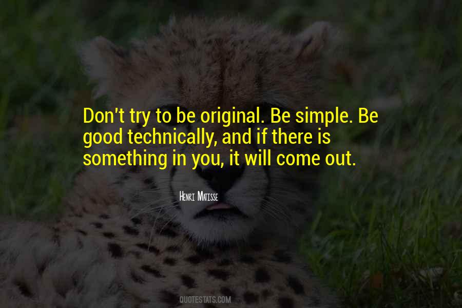 Be Original Quotes #575590