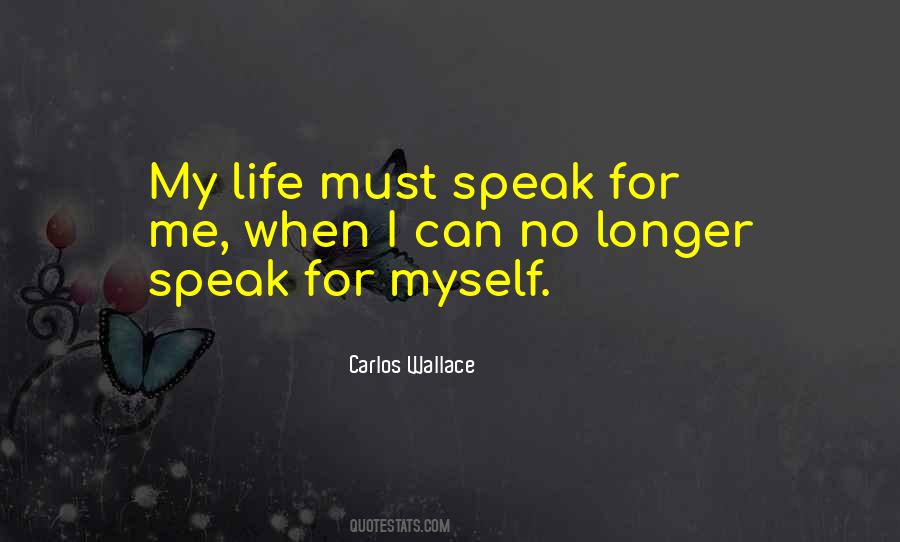 Speak For Quotes #950752