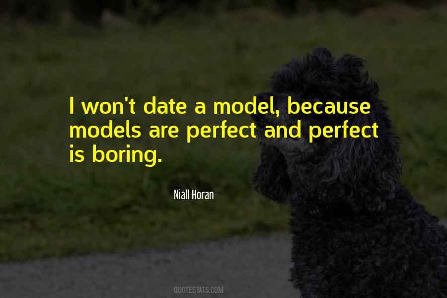 Perfect Is Boring Quotes #1334497