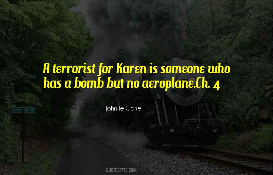 A Bomb Quotes #1280196