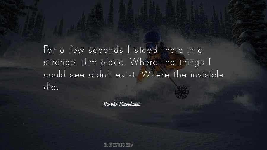 A Few Seconds Quotes #1135834