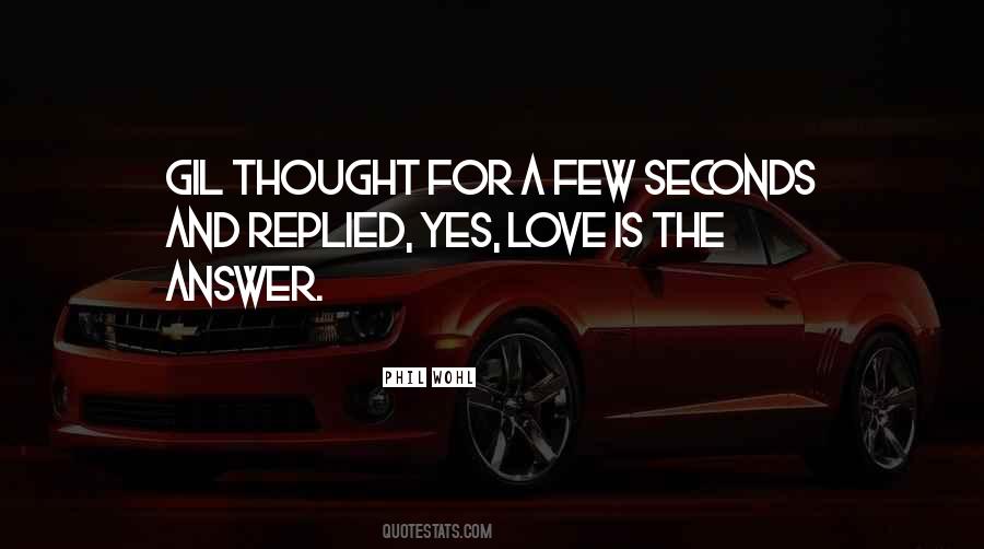 A Few Seconds Quotes #441638