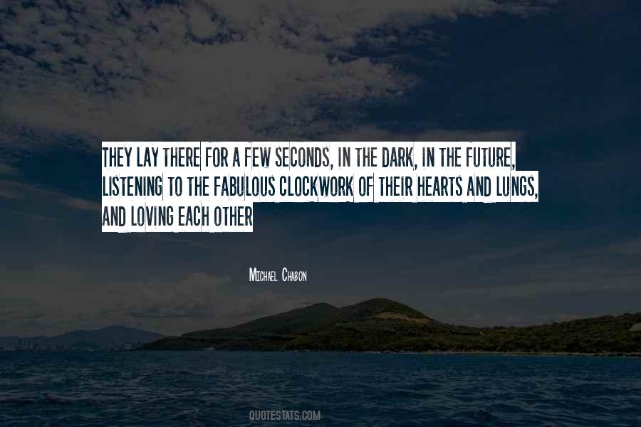 A Few Seconds Quotes #835360