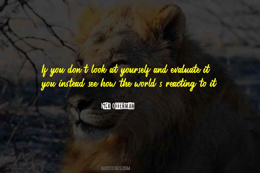 Evaluate Yourself Quotes #129050