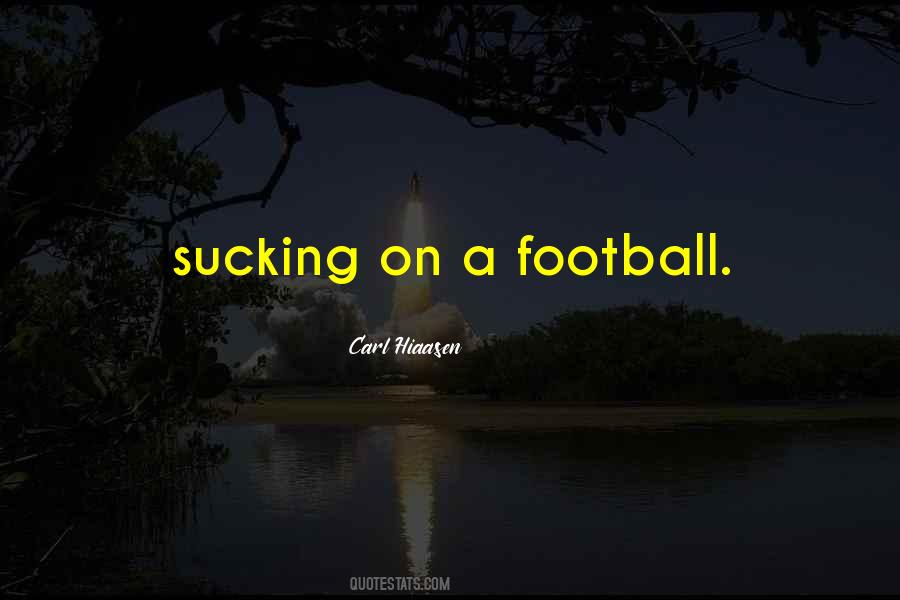 A Football Quotes #1053781