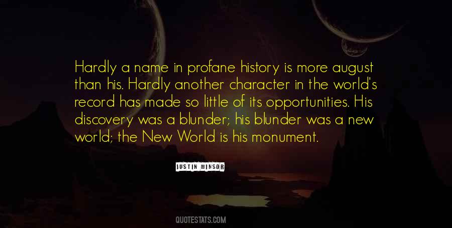 Discovery Of The New World Quotes #1125381
