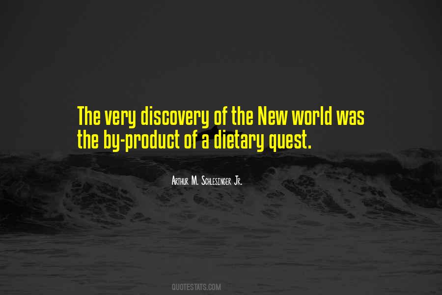 Discovery Of The New World Quotes #619657